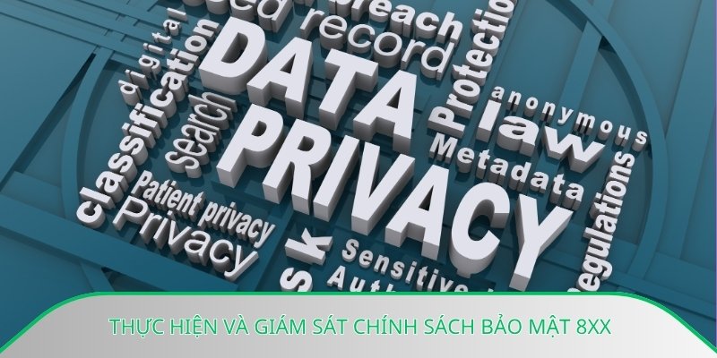 Thực hiện và giám sát chính sách bảo mật 8xx